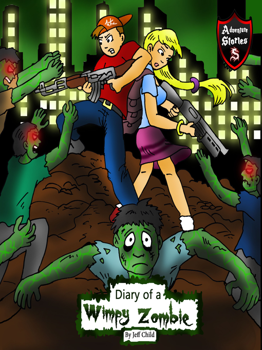 Title details for Diary of a Wimpy Zombie by Jeff Child - Available